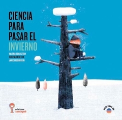 Ciencia para pasar el invierno