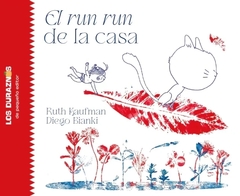 El run run de la casa