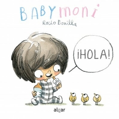 ¡ Hola ! ( Baby Moni )