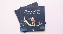 Una galaxia de abuelos - Tapa blanda