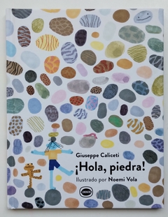 ¡Hola ,piedra!