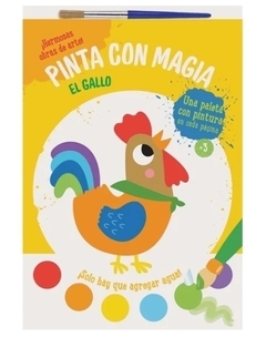 Pinta con magia : el gallo