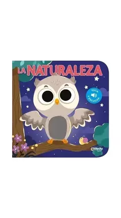 Toca y escucha : La naturaleza