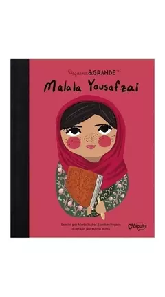 Pequeña & grande :Malala Yousafzai