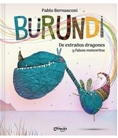 Burundi - De extraños dragones y falsos meteoritos - (tapa blanda)