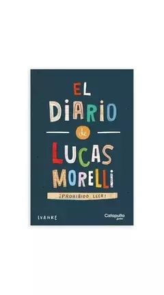 El diario de Lucas Morelli