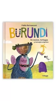 Burundi : De monos, tortugas y mensajes urgentes