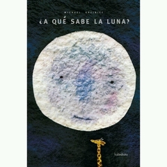 ¿A qué sabe la luna?