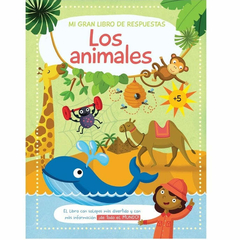 Mi gran libro de respuestas: los animales