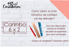 Carimbo Personalizado 6 x 2 - comprar online