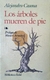Los árboles mueren de pie - Alejandro Casona