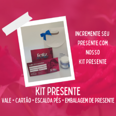 + Adicionar Kit Presente | Transforme seu Vale Presente em KIT PRESENTE