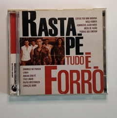 CD - Rasta Pé - Tudo é Forró