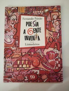 Poesia A Gente Inventa - Fernando Paixão