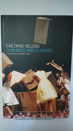 Caetano Veloso - O Mundo Não É Chato - Org Eucanaa Ferraz