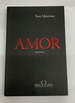 Amor - Romance - Toni Morrison