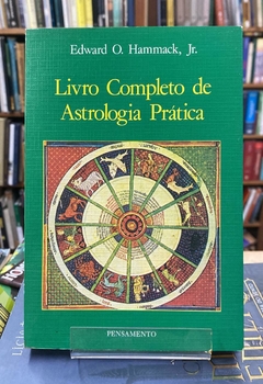 Livro Completo De Astrologia Pratica - Edward O Hammack Jr