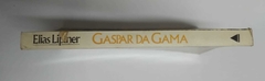 Gaspar Da Gama - Um Converso Na Frota De Cabral - Elias Lipiner - comprar online