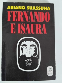 Fernando E Isaura - Ariano Suassuna