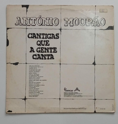 LP - ANTONIO MOURÃO - CANTIGAS QUE A GENTA CANTA - 1977 - comprar online