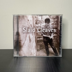 CD - Slaid Cleaves: Wishbones
