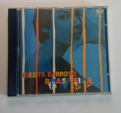 CD - Inezita Barroso – Alma Brasileira