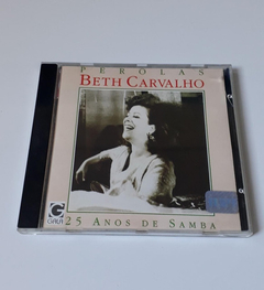 Cd - Beth Carvalho - Perolas 25 Anos De Samba