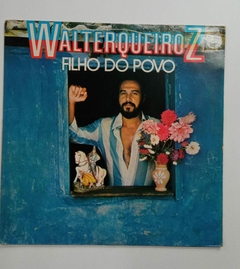 LP - WALTER QUEIROZ - FILHO DO POVO