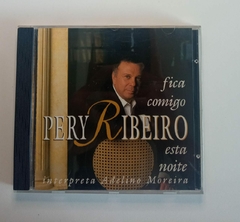 CD - Pery Ribeiro - Fica Comigo Esta Noite
