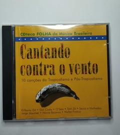 Cdteca Folha da Música Brasileira - Cantando Contra o Vento