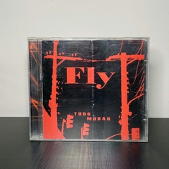 CD - Fly: Tudo Mudar