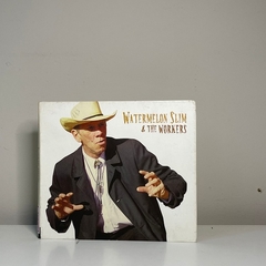 CD - Watermelon Slim & The Workers