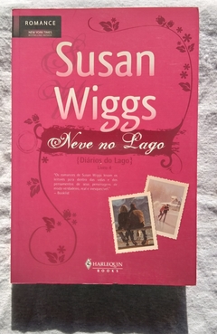 Neve No Lago - Susan Wiggs