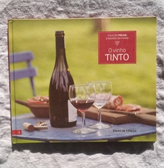 O Vinho Tinto - Coleção Folha O Mundo Do Vinho