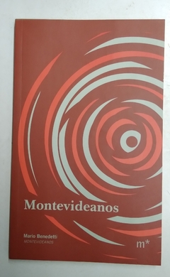 Montevideanos - Mario Benedetti