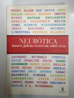 Neurótica - Org. Melvin Jules Bukiet
