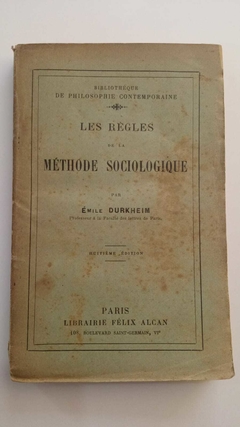 Les Regles De La Méthode Sociologique - Emile Durkheim