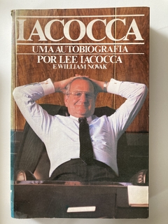 Uma Autobiografiapor Lee Lacocca E William Novak - Lacocca