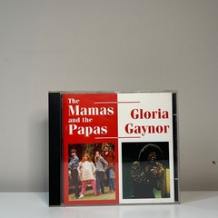 CD - The Mamas and The Papas/Gloria Gaynor