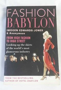 Fashion Babylon - Imogen Edwards Jones & Anonymous - From High Fashion