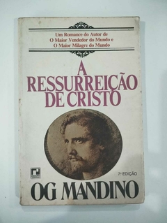 A Ressurreiçao De Cristo - Og Mandino