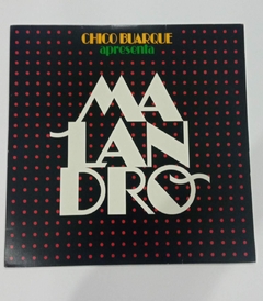 LP - CHICO BUARQUE APRESENTA MALANDRO - COM ENCARTE - 1985