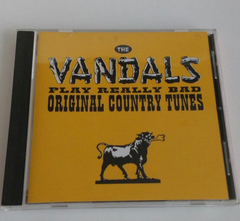 Cd - The Vandals - Play Really Bad Original Country Tunes