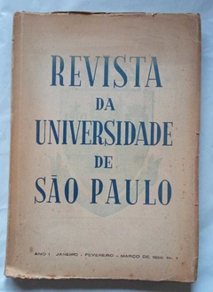 Revista Da Universidade De Sp Ano 1 - Janeiro, Fevereira E Março 1950 - Universidade De Sp