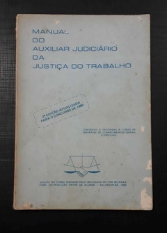 Manual Do Auxiliar Judiciário Da Justiça Do Trabalho - Milton Bezerra