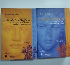 Lingua Grega - 2 Volumes, - Visão Semantica, Logica, Organica E Funcional - Henrique Murachco