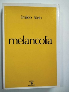 Melanolia - Ernildo Stein