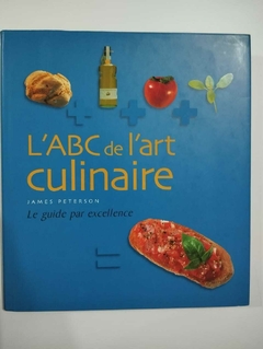 L Abc De I At Culinaire - James Peterson