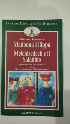Madonna Filippa - Melchisedech E Il Saladino - Giovanni Boccaccio