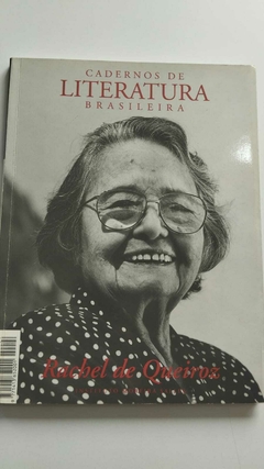 Rachel De Queiroz - Cadernos De Literatura Brasileira - Instituto Moreira Sales